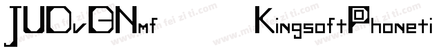 JUDvBNmf KingsoftPhoneticPlain字体转换